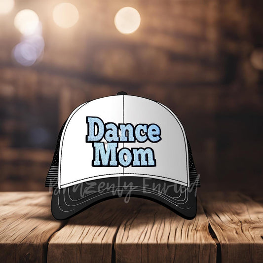 Trucker Hat PATCH- DANCE MOM Patch Great for Trucker Hats /Shirts/ Jean Jackets/Bags