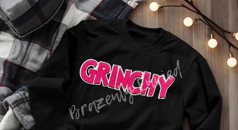 GRINCHY Patch  Pink chenille -  Be classy and Sassy with this awesome Patch